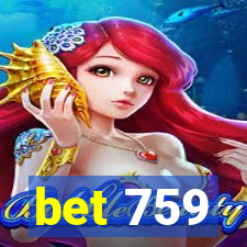 bet 759